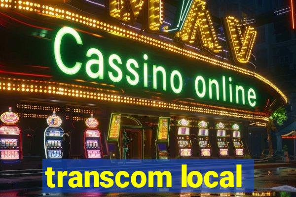 transcom local